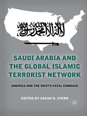 cover image of Saudi Arabia and the Global Islamic Terrorist Network